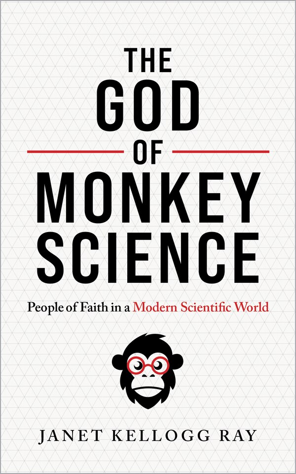 The God of Monkey Science by Janet Kellogg Ray, Paperback | Indigo Chapters