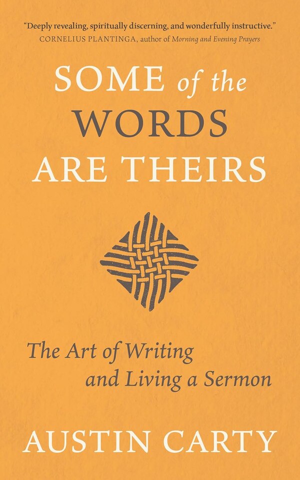Some of the Words Are Theirs by Austin Carty, Paperback | Indigo Chapters