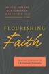 Flourishing Faith by Lynn E. Swaner, Paperback | Indigo Chapters