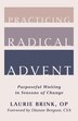 Practicing Radical Advent by Laurie Brink, Paperback | Indigo Chapters