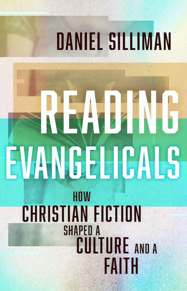 Reading Evangelicals by Daniel Silliman, Paperback | Indigo Chapters