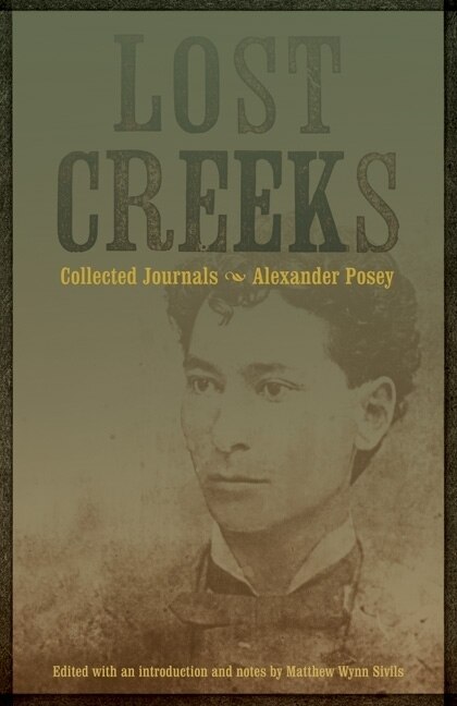 Lost Creeks by Alexander Posey, Hardcover | Indigo Chapters