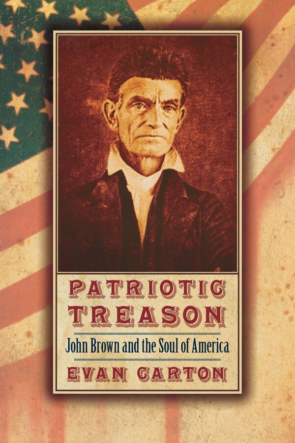 Patriotic Treason by Evan Carton, Paperback | Indigo Chapters