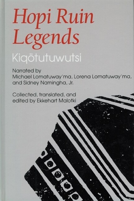 Hopi Ruin Legends by Michael Lomatuway'ma, Hardcover | Indigo Chapters