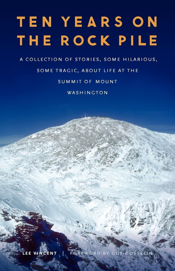Ten Years on the Rock Pile by Lee Vincent, Paperback | Indigo Chapters