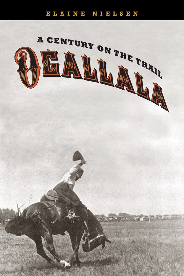 Ogallala by Elaine Nielsen, Paperback | Indigo Chapters