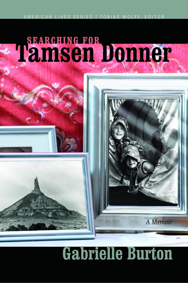 Searching for Tamsen Donner by Gabrielle Burton, Paperback | Indigo Chapters