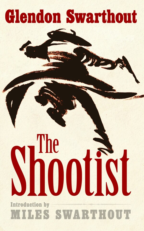 The Shootist by Glendon Swarthout, Paperback | Indigo Chapters