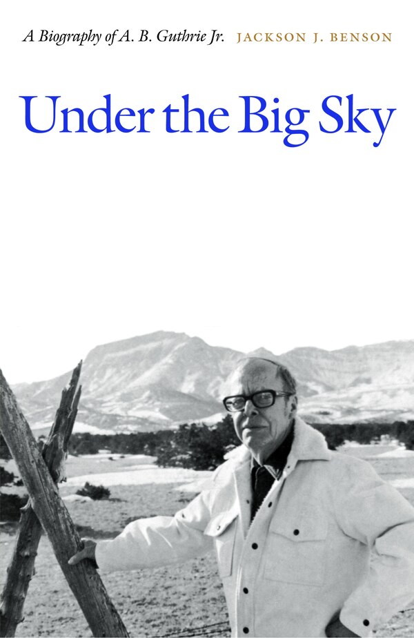 Under the Big Sky by Jackson J. Benson, Paperback | Indigo Chapters