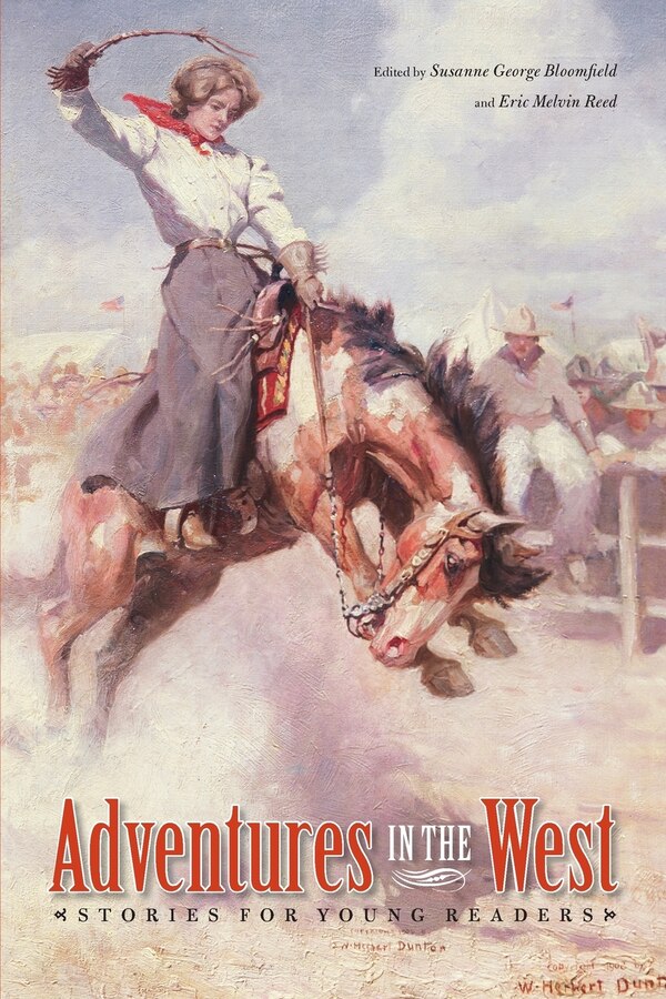 Adventures in the West by Susanne George Bloomfield, Paperback | Indigo Chapters