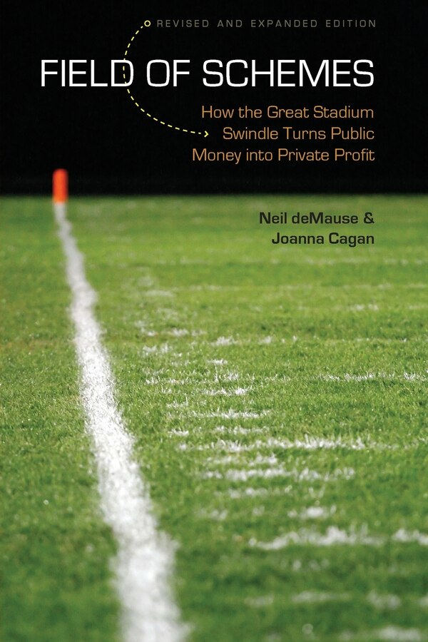 Field of Schemes by Neil deMause, Paperback | Indigo Chapters