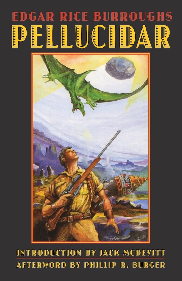 Pellucidar by Edgar Rice Burroughs, Paperback | Indigo Chapters