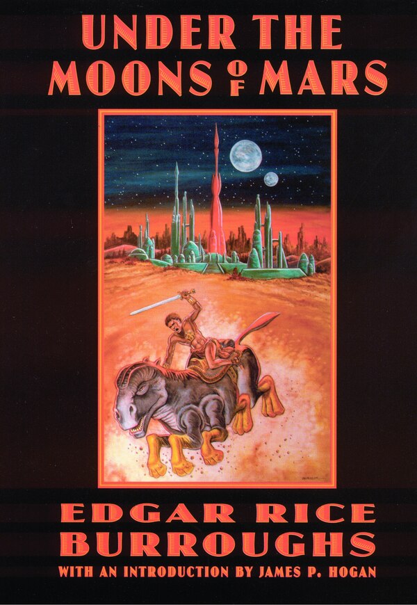 Under the Moons of Mars by Edgar Rice Burroughs, Paperback | Indigo Chapters