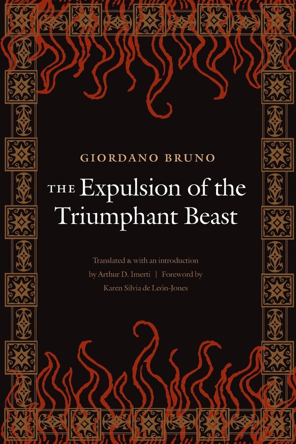 The Expulsion of the Triumphant Beast by Giordano Bruno, Paperback | Indigo Chapters