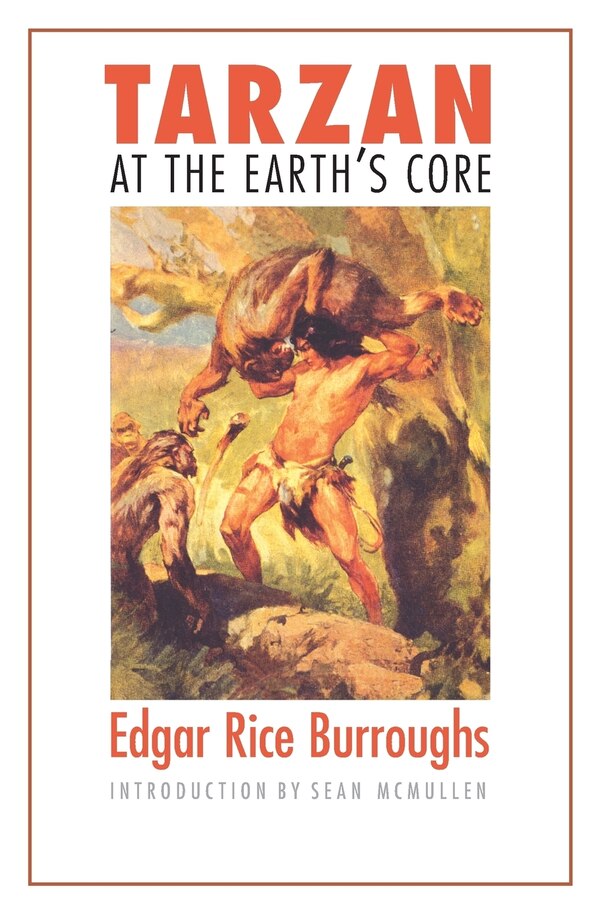 Tarzan at the Earth's Core by Edgar Rice Burroughs, Paperback | Indigo Chapters