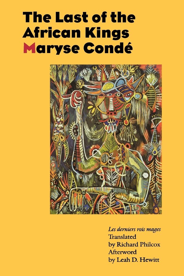 The Last of the African Kings by Maryse Conde, Paperback | Indigo Chapters