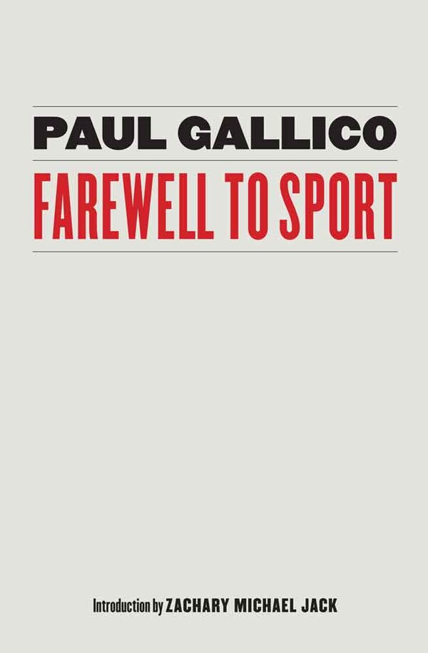 Farewell to Sport by Paul Gallico, Paperback | Indigo Chapters