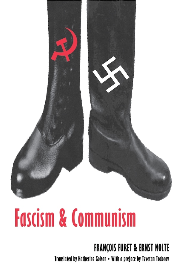 Fascism And Communism by Francois Furet, Paperback | Indigo Chapters