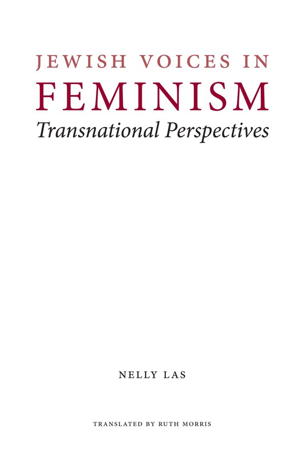 Jewish Voices in Feminism by Nelly Las, Hardcover | Indigo Chapters