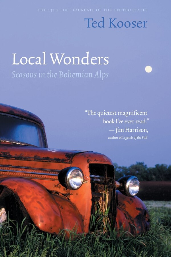 Local Wonders by Ted Kooser, Paperback | Indigo Chapters