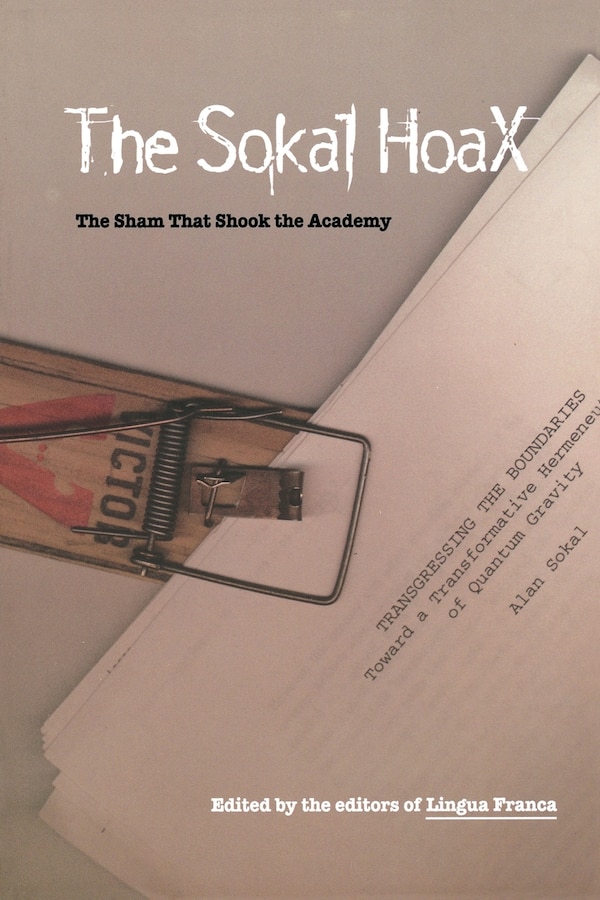 The Sokal Hoax by Lingua Lingua Franca, Paperback | Indigo Chapters