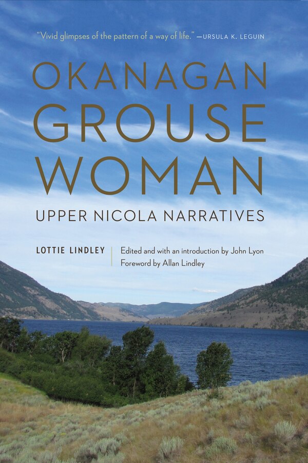 Okanagan Grouse Woman by Lottie Lindley, Hardcover | Indigo Chapters