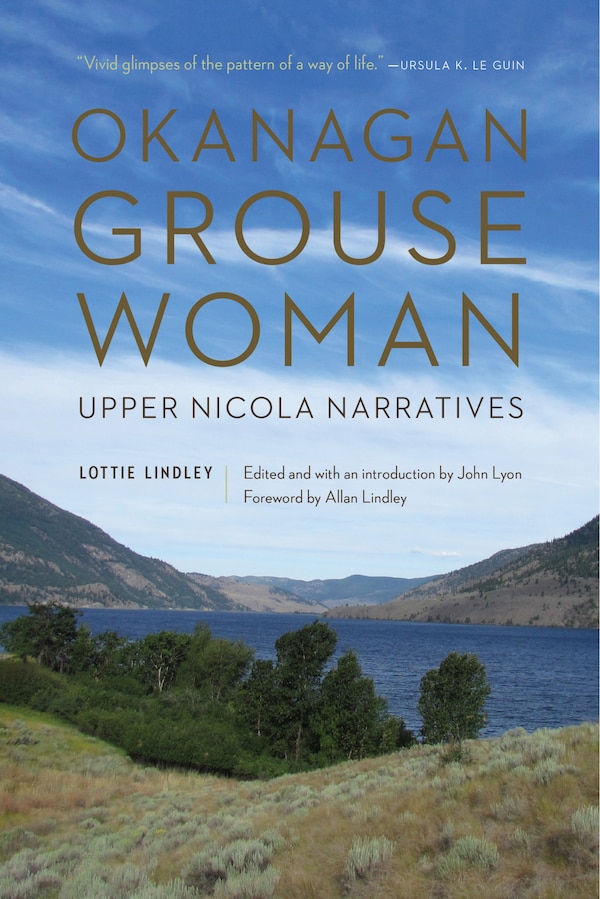 Okanagan Grouse Woman by Lottie Lindley, Paperback | Indigo Chapters