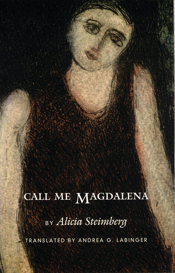 Call Me Magdalena by Alicia Steimberg, Paperback | Indigo Chapters