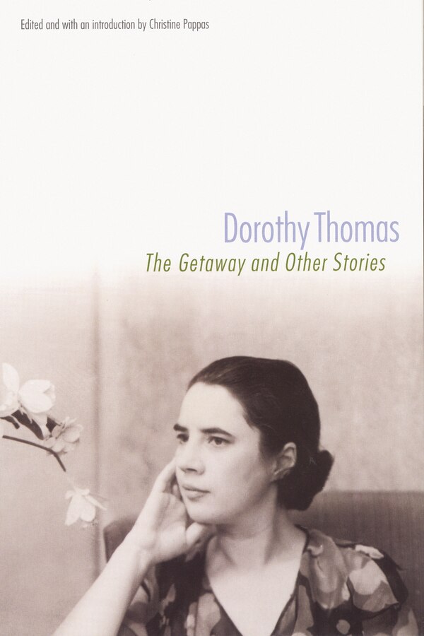The Getaway and Other Stories by Dorothy Thomas, Paperback | Indigo Chapters