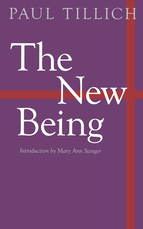 The New Being by Paul Tillich, Paperback | Indigo Chapters