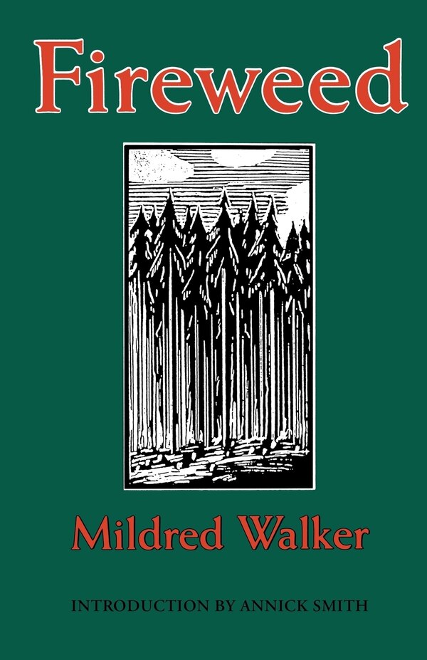 Fireweed by Mildred Walker, Paperback | Indigo Chapters