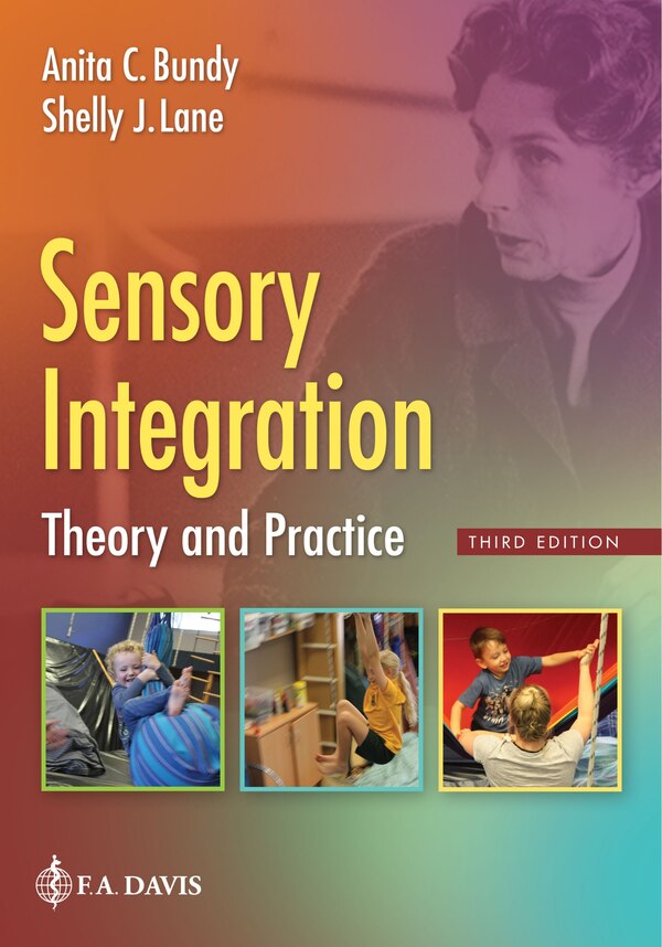 Sensory Integration by Anita C. Bundy, Hardcover | Indigo Chapters