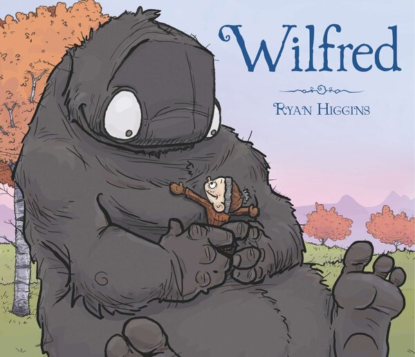 Wilfred by Ryan Higgins, Hardcover | Indigo Chapters