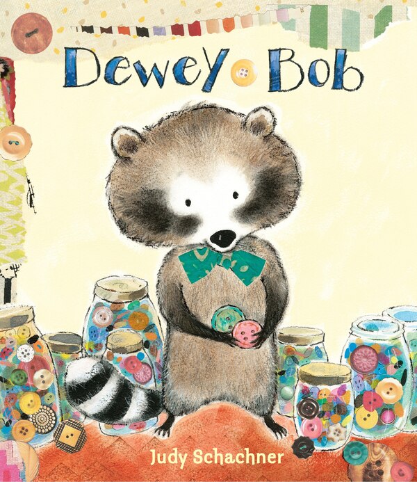 Dewey Bob by Judy Schachner, Hardcover | Indigo Chapters