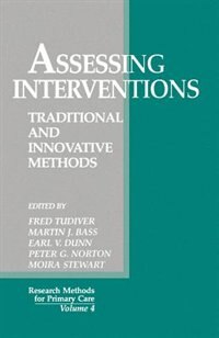 Assessing Interventions by Fred Tudiver, Paperback | Indigo Chapters