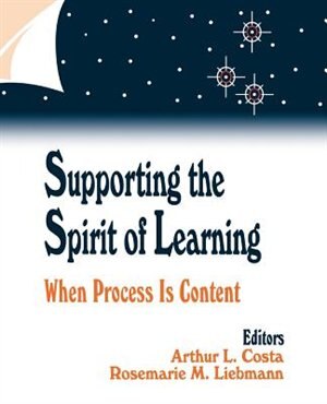 Supporting The Spirit Of Learning by Arthur Costa, Paperback | Indigo Chapters