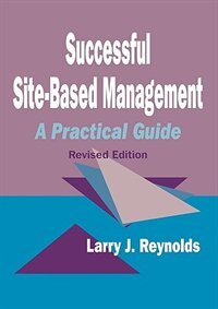 Successful Site-Based Management by Larry Reynolds, Paperback | Indigo Chapters