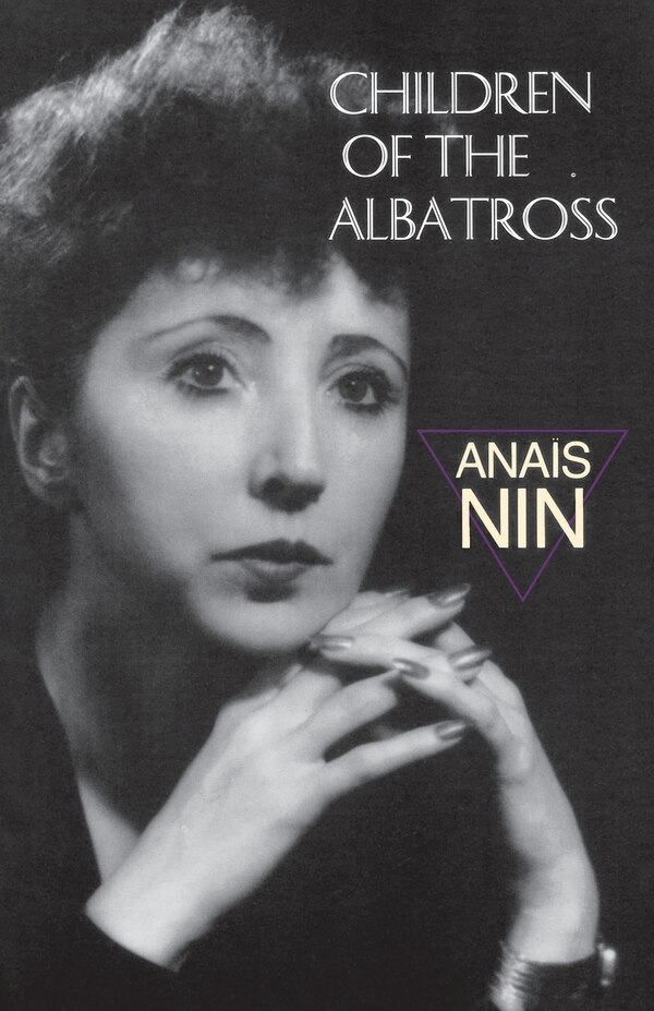 Children of the Albatross by Anaïs Nin, Paperback | Indigo Chapters