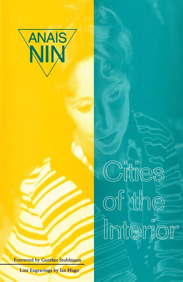 Cities of the Interior by Anaïs Nin, Paperback | Indigo Chapters