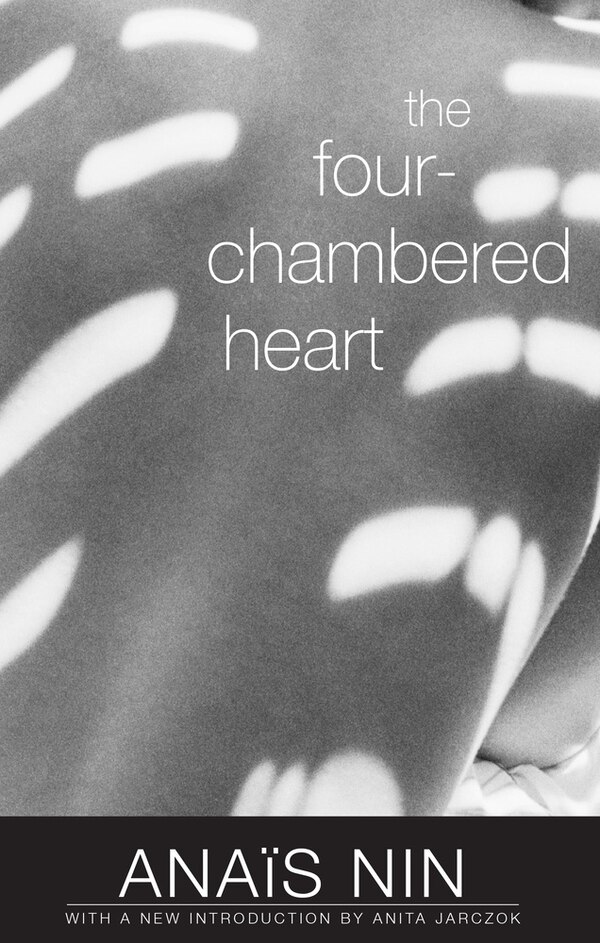The Four-Chambered Heart by Anaïs Nin, Paperback | Indigo Chapters