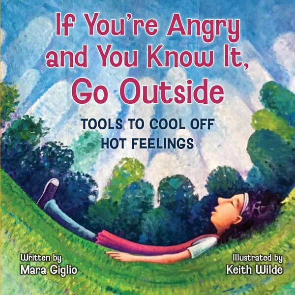 If You're Angry and You Know It Go Outside by Mara Giglio, Hardcover | Indigo Chapters