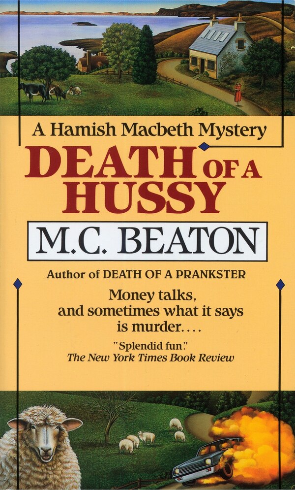 Death Of A Hussy by M.C. Beaton, Mass Market Paperback | Indigo Chapters