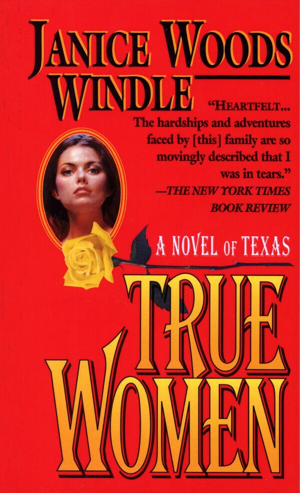 True Women by Janice Woods Windle, Mass Market Paperback | Indigo Chapters