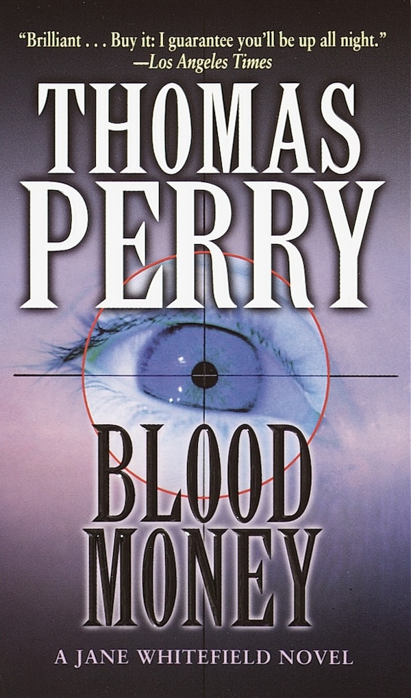 Blood Money by Thomas Perry, Mass Market Paperback | Indigo Chapters