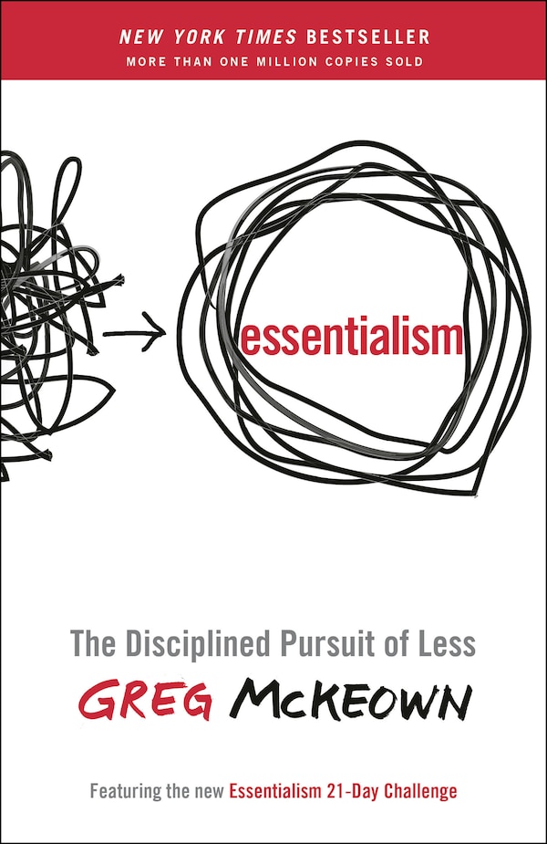 Essentialism by Greg Mckeown, Paperback | Indigo Chapters