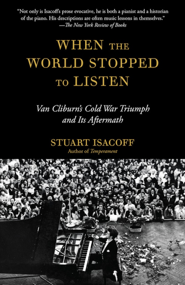 When The World Stopped To Listen by Stuart Isacoff, Paperback | Indigo Chapters