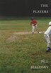 The Players by Jill Bialosky, Paperback | Indigo Chapters