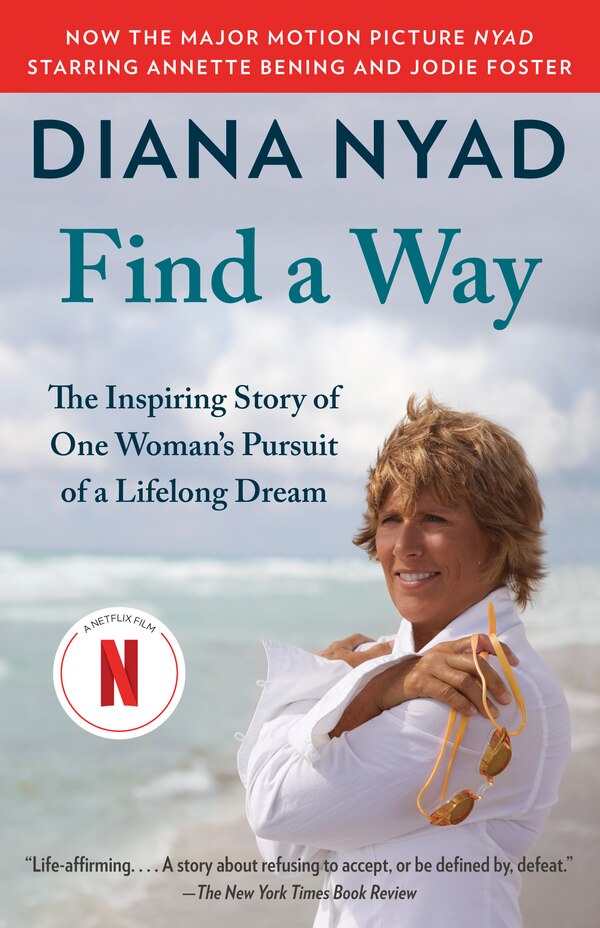 Find A Way by Diana Nyad, Paperback | Indigo Chapters