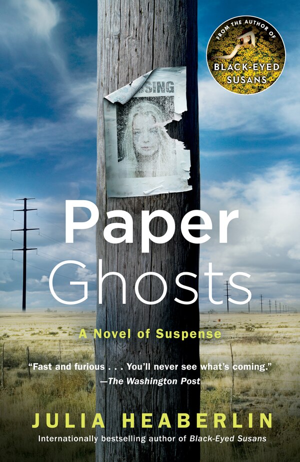 Paper Ghosts by Julia Heaberlin, Paperback | Indigo Chapters