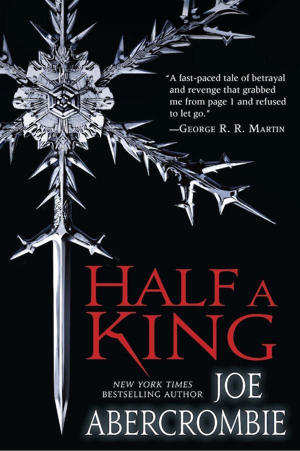 Half A King by Joe Abercrombie, Paperback | Indigo Chapters